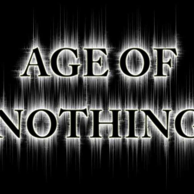 Age Of Nothing